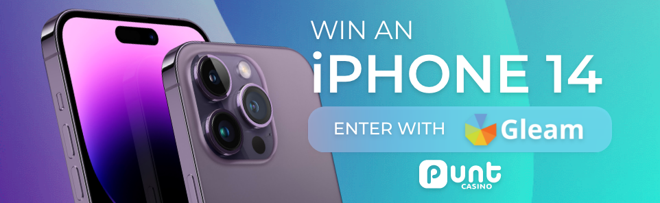 Win an iPhone 14 with Punt Casino on Gleam.