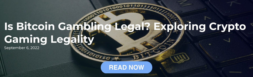 Find out if Bitcoin gambling is legal on the Punt Casino blog.